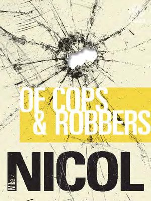 cover image of Of Cops & Robbers